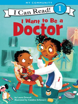 cover image of I Want to Be a Doctor